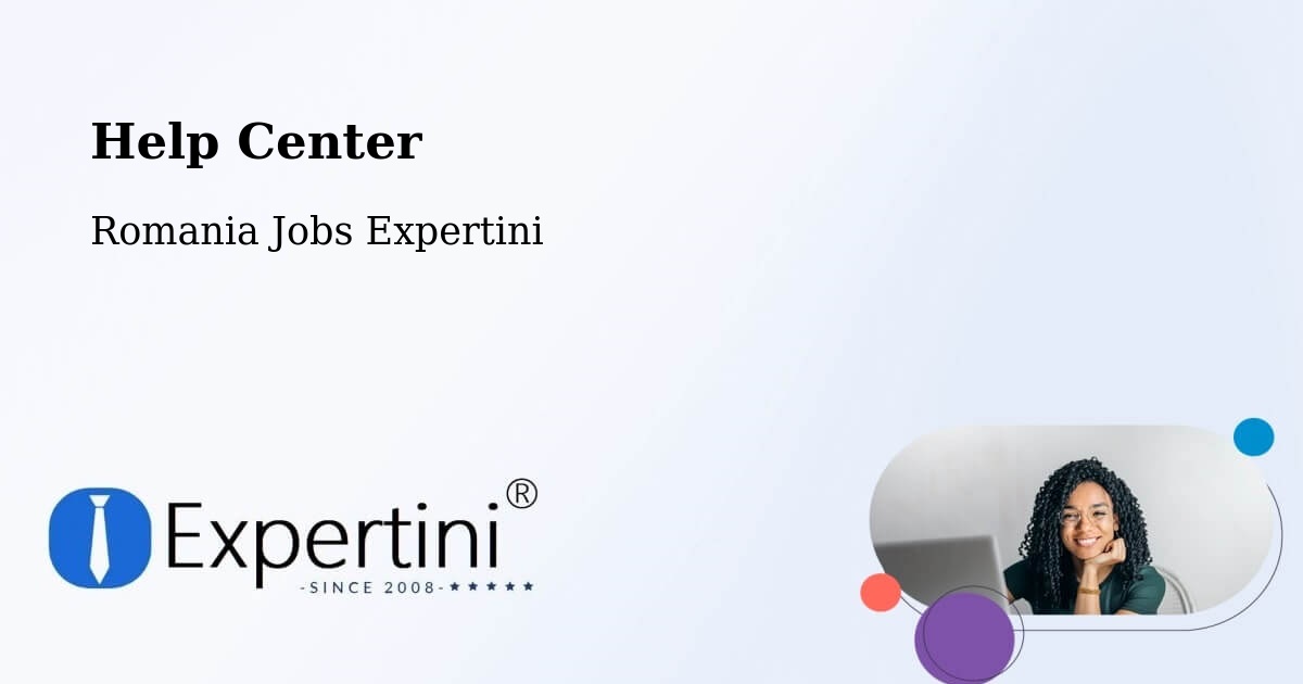 Help Center – Racova - Romania Jobs Expertini